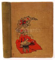 Lőrincz György: Az igmándi bég - Mühlbeck Károly rajzaival. Bp., 1911. Singer és Wolfner. Festett, aranyozott egészvászon kötésben
