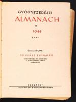 Dr. Szász Tihamér: Gyógyszerész almanach Bp., 1944 Máté Ernő kissé laza félvászon kötésben 852p.