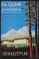 cca 1930 Tátraszéplak, Dr. Guhr Szanatórium, képes prospektus térképmelléklettel