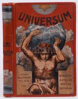 Dr. Hankó Vilmos (szerk.): Universum (Háborús kötet), évkönyv a család és ifjúság számára. Budapest, 1916, Lampel R. Kk. (Wodianer F. és Fiai) R.T. könyvkiadóvállalata.Festett egészvászon kötésben, illusztrációkkal, jó állapotban.