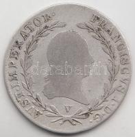Ausztria / olasz verdejel 1818V 10Kr Ag "I. Ferenc" T:3 R!
Austria / Italian mintmark 1818...