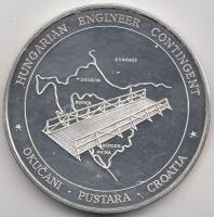 1996. "A Magyar Műszaki Kontingens Szolgálatában / IFOR" ezüstözött fém emlékérem T:PP