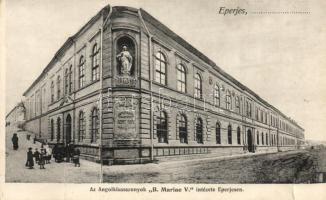 Eperjes, Presov; Angolkisasszonyok "B. Mariae V." intézete / Sisters of Loreto institute (b)