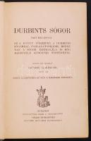 Göre Gábor (Gárdonyi Géza): Durbints sógor. Bp. é.n., harmadik kiadás. Eredeti vászonkötés, kopottas