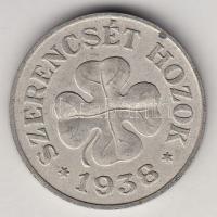 1938. "Szerencsét hozok" fém szerencsepénz T:2