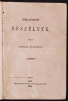 Ábrai Károly: Történeti beszélyek. I.-II. kötet (egybekötve). Pest, 1859, Pfeifer Ferdinánd. 189 p.,...