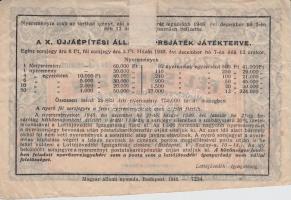 1948. "Fél sorsjegy a X. újjáépítési állami sorsjátékra" (60.000Ft főnyereményre) T:III
