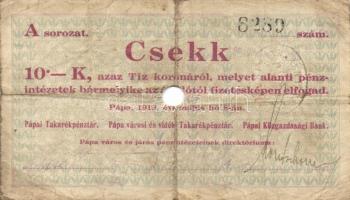 Pápa 1919. május 8. "Pápai csekk" 10K (5x) + 20K (5x) + 50K mind lyukasztással érvénytelen...
