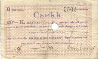 Pápa 1919. május 8. "Pápai csekk" 10K (5x) + 20K (5x) + 50K mind lyukasztással érvénytelen...