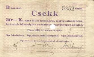 Pápa 1919. május 8. "Pápai csekk" 10K (5x) + 20K (5x) + 50K mind lyukasztással érvénytelen...