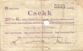 Pápa 1919. május 8. "Pápai csekk" 10K (5x) + 20K (5x) + 50K mind lyukasztással érvénytelen...