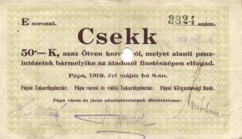 Pápa 1919. május 8. "Pápai csekk" 10K (5x) + 20K (5x) + 50K mind lyukasztással érvénytelen...