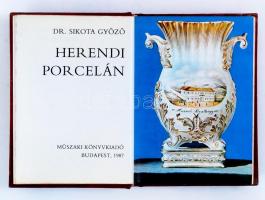 Dr. Sikota Győző: Herendi porcelán minikönyv, Műszaki Kiadó, Bp. 1987., kiadói plüss kötésben, a bor...