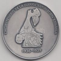 Spanyolország ~1986. "A békéért, demokráciáért és szabadságért / A spanyol antifasiszta háború ...