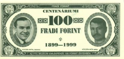 1999. 100Ft névértékű " Centenáriumi Fradi Forint" Kocsis, Kóczán, Dr. Orosz, Blum fényképével T:I