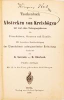 Sarazzin - Oberbeck: Taschenbuch zum Abstecken von Kreisbögen. Berlin, 1890 Julius Springer