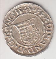 1545K-B Denár Ag "I. Ferdinánd" (0,53g) T:1-,2
Huszár 935., Unger II 745.a