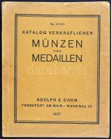 Adolph E. Cahn: Katalog Verkäuflicher Münzen und Medaillen / 1927. Frankfurt am Main