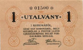 ~1920. "Pester Lloyd Újságüzem" utalvány 1 Korona bélyegző nélkül (10x) egymás utáni sorszámmal! T:I,I-