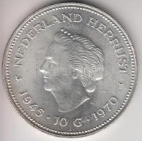 Hollandia 1970. 10G Ag "Wilhelmina Julianna" T:1- Netherlands 1970. 10 Gulden Ag "25th anniversary of liberation" C:AU