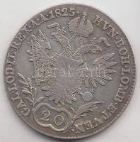 1825E 20Kr Ag "I. Ferenc" T:3