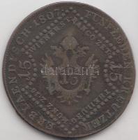 1807E 15Kr Cu "I. Ferenc" T:3