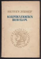 Hetyey József: Kultúra, erkölcs, irodalom. Kaposvár, 1938 Berzsenyi Társaság. Megjelent 500 példányban