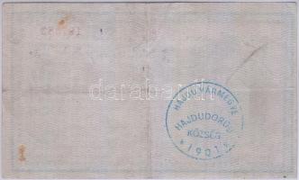 1918. 25K "sima" "3012"-es sorozatszám hamis kék "Hajdu Vármegye Hajdudorog...