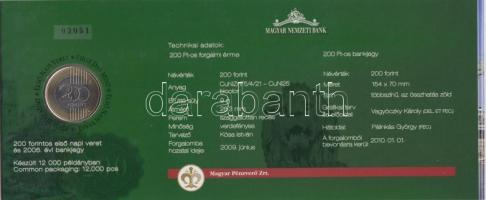 2009. 200Ft elsőnapi veret díszcsomagolásban +
2006. 200Ft "FB" "Búcsú a 200Ft-os ban...