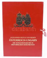 Reden, Alexander Sixtus von: Österreich - Ungarn. Die Donaumonarchie in historischen Dokumenten. Sal...