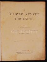 Szalay József-Baróti Lajos: A magyar nemzet története. Magyarország az Árpádház kihaltáig I köt., Ma...