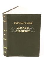 Minikönyv: Kosztolányi Dezső: Zsivajgó természet. Bp. 1974, Szépirodalmi Könyvkiadó. Kiadói műbőr kötésben.