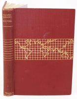 Világjárók Utazások és kalandok: Tasnádi Kubacska András: Báró Nopcsa Ferenc kalandos élete. 31 képp...