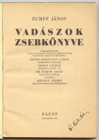 Zumpf János: Vadászok zsebkönyve. Budapest 1947. Faust. Táblázatokkal, képekkel.