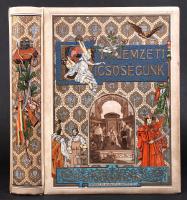 Nemzeti dicsőségünk. Fényes korszakok a Magyar Nemzet történelméből. Szerk. Hock János. Bp., 1900, Révai és Salamon. 299p., 51 t., 50 feliratos hártyapapír. Benedek Elek, Marczali Henrik, Jókai Mór, Molnár Ferenc, Ignotus, Herceg Ferenc, Heltai Jen&#245;, Mikszáth Kálmán, Bársony István, Gárdonyi Géza, Seb&#245;k Zsigmond, Lovik Károly, Divald Kornél, Bródy Sándor stb. Kiadói, aranyozott, festett, dombornyomott vászonkötésben (Aufrecht és Goldschmied féle) , díszes előzéklapokkal, a lapszéleken aranymetszéssel. Szép állapotban