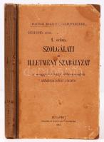 1915 Magyar Királyi Államvasútak: 1. szám Szolgálati és illetmény szabályzat Bp., Franklin, Félvászon kötésben 186p.