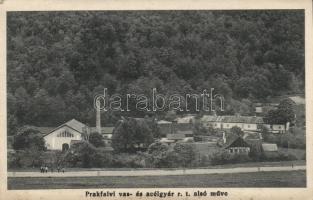 Prakfalva, vas- és acélgyár / iron factory (EK)