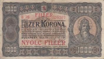 1923. 1000K T.W. nyomdahely jelöléssel és "8 FILLÉR - NYOLC FILLÉR" felülnyomással T:III-