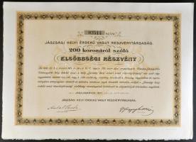 Jászladány 1911. "Jászsági Helyi Érdekű Vasút Részvénytársaság" 200K-ról szóló Elsőbbségi ...