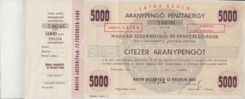 ~1940. Magyar Leszámítoló- és Pénzváltó Bank Aranypengő Pénztárjegy 5000 Aranypengő-ről T:II