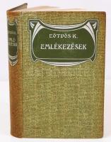 Eötvös Károly: Emlékezések. Budapest 1908. Révai Testvérek