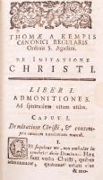 Thomae a Kempis canonici regularis ordinis S.Augustini. De Imitatione Christi, libri quatour. Nagysz...