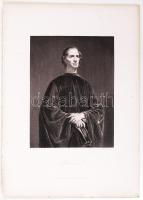 Machiavelli, acélmetszet, megjelent a Goethe galéria című könyvben, Lipcse 1864, 15×11 cm