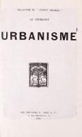 Le Corbusier: Urbanisme. Paris, 1925. Átkötött példány, roncsolt, csúnyán javított címlappal, a könyvtest hibátlan / in corded binding, corrected title-page, body is immaculate, 15x24cm.