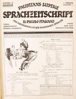 cca 1900 Paustians Lustige Sprachzeitschrift című szatirikus lap olasz kiadása. 1. évfolyam 1-12. szám. Hozzákötve: 1. évf. 1. szám + Francia kiadás 22. évf. 5. szám