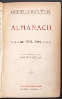 Egyetemes Regénytár: Almanach 1906. Szerk. Mikszáth Kálmán. Bp., 1902, Singer és Wolfner. Gottermayer-féle kiadói, aranyozott, dombornyomott egészvászon kötésben, kopottas állapotú, 2 lap kijár