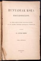 Csánki Dezső: Hunyadiak kora Magyarországon VIII. kötet Bp., 1897. Első két lap kijár