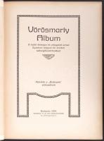 Vörösmarty album. A Pesti Napló előfizetőinek készült kiadás. Bp., é.n., [Pesti Napló]. Kiadói, aran...