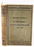 Benedek Marcell: A modern világirodalom 1800-1920. Bp., 1920 Franklin