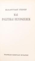 Halasy-Nagy József Mai politikai rendszerek
Bp. é.n. Franklin-Társulat. Kiadói egészvászon kötésben